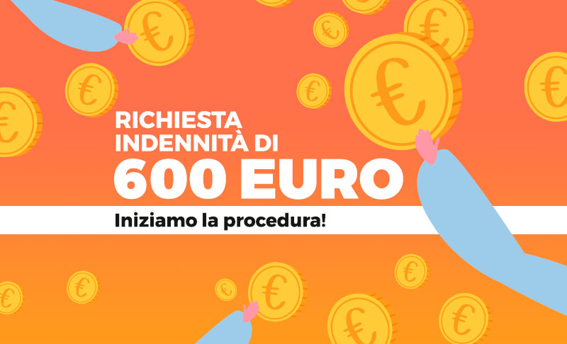 Richiesta indennità di 600€. Iniziamo la procedura!